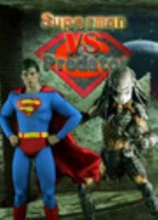 超人钢铁英雄 VS 铁血战士
